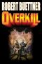 [Orphan's Legacy 01] • Overkill · N/A